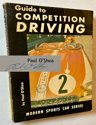 Item #24965 Guide to Competition Driving. Paul O'Shea.