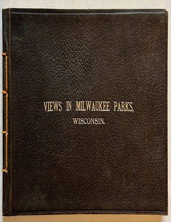Item #25082 Views in Milwaukee Parks, Wisconsin