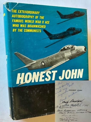 Item #25123 Honest John: The Autobiography of Walker "Bud" Mahurin. Walker "Bud" Mahurin