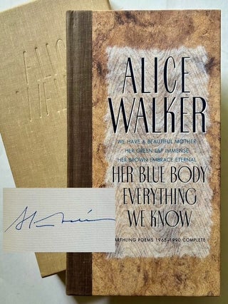 Item #25340 Her Blue Body Everything We Know (The Signed/Limited Edition). Alice Walker
