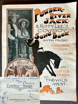 Cowboy Wails and Cattle Trails: Compiled by Powder River Jack and Kitty Lee