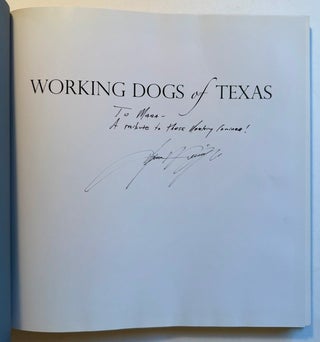 Working Dogs of Texas (In Dustjacket)