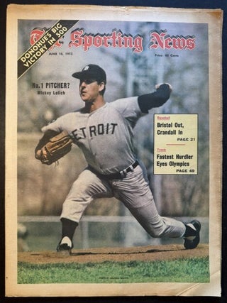 The Sporting News: June 10th, 1972 (Mickey Lolich cover, "No. 1 Pitcher? Mickey Lolich&quot