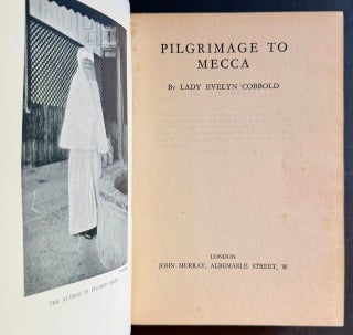 Pilgrimage to Mecca (In the Rare Dustjacket)