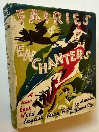 Fairies & Enchanters: A New Book of Old English Stories