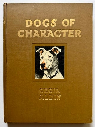 Item #25998 Dogs of Character. Cecil Aldin