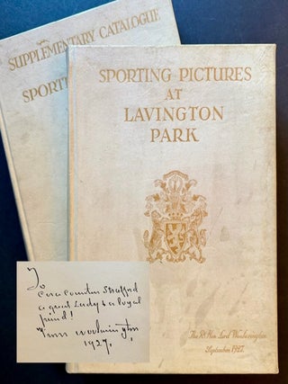 Sporting Pictures at Lavington Park + A Supplementary Catalogue of Lord Woolavington's...