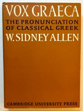 Vox Graeca: The Pronunciation of Classical Greek