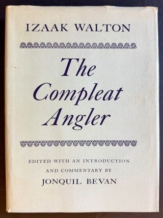 The Compleat Angler (Edited by Jonquil Bevan