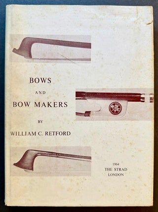 Bows and Bow Makers