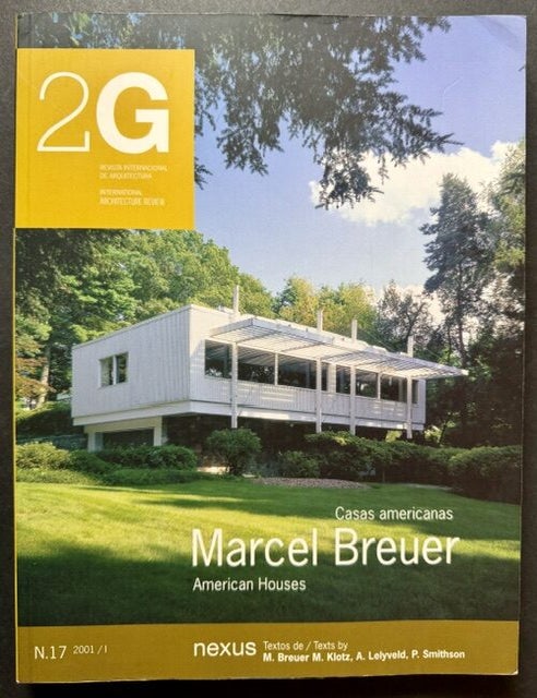 Item #26083 2G (#17): Marcel Breuer -- American Houses/Casas Americanas. M. Klotz M. Breuer, A. Lelyveld, P. Smithson.