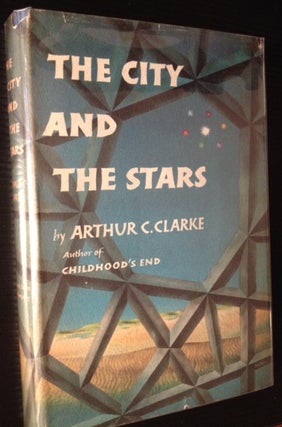 Item #2716 The City and the Stars. Arthur C. Clarke