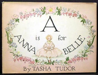 Item #3149 A is for Annabelle. Tasha Tudor