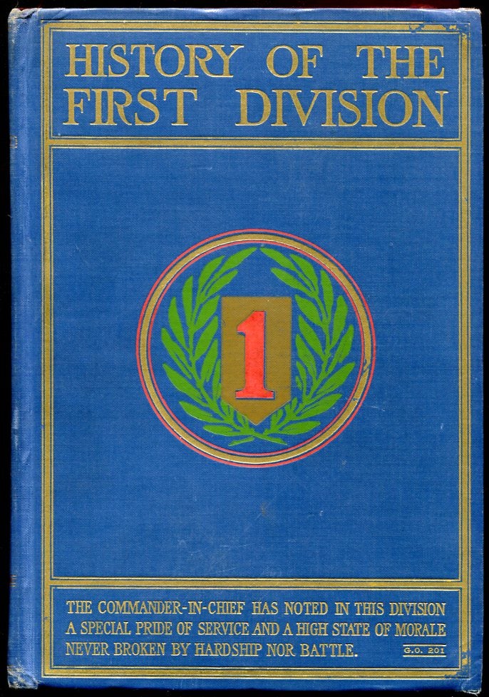 Item #3329 History of the First Division During the World War 1917-1919.