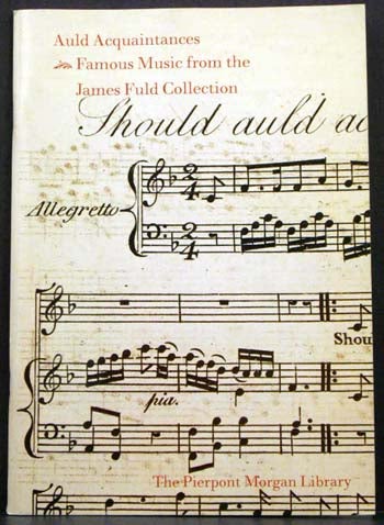 Item #4037 Auld Acquaintances: Famous Music from the James Fuld Collection. J. Rigbie Turner.