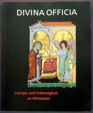Item #4042 Divina Officia: Liturgie Und Frommigkeit Im Mittelalter