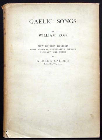 Item #4258 Gaelic Songs. William Ross.