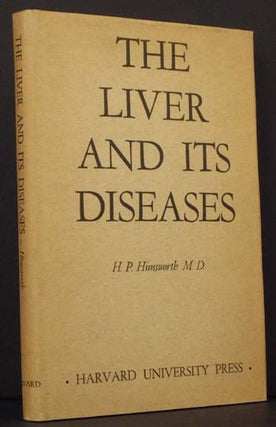 Item #4296 The Liver and Its Diseases: Comprising the Lowell Lectures Delivered at Boston,...