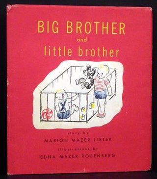 Item #5095 Big Brother and Little Brother. Marion Mazer Lister