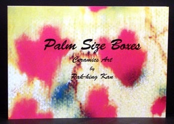 Item #5104 Palm Size Boxes: Ceramics Art By Pak-hing Kan.