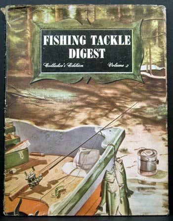 Item #5315 Fishing Tackle Digest (2nd Annual [1949] edition). Ed Frank R. Steel.