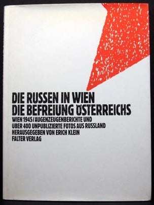 Item #5670 Die Russen in Wien/Die Befreiung Osterreichs