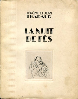 Item #6686 La Nuit De Fes. Jerome et Jean Tharaud