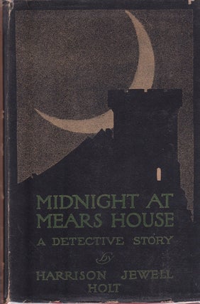 Midnight at Mears House: A Detective Story