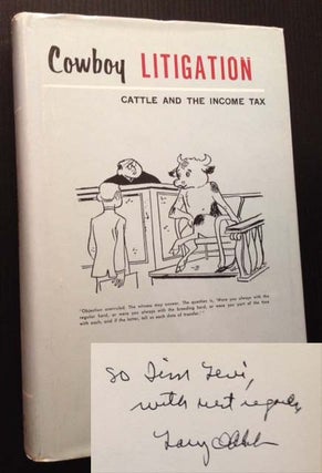 Item #8210 Cowboy Litigation: Cattle and the Income Tax. Harold L. Oppenheimer, James D. Keast
