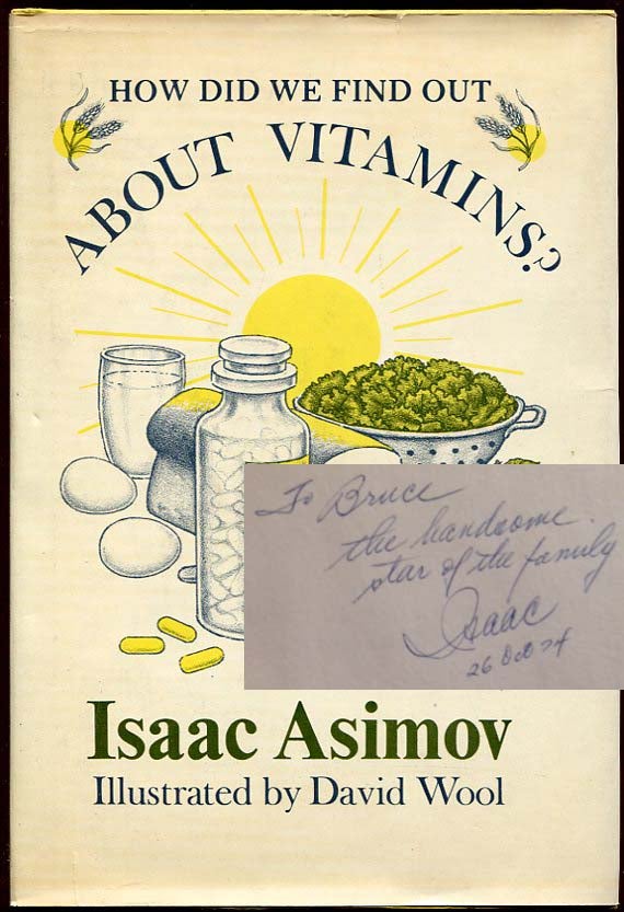 Item #8234 How Did We Find Out About Vitamins? Isaac Asimov, J O. Jeppson.