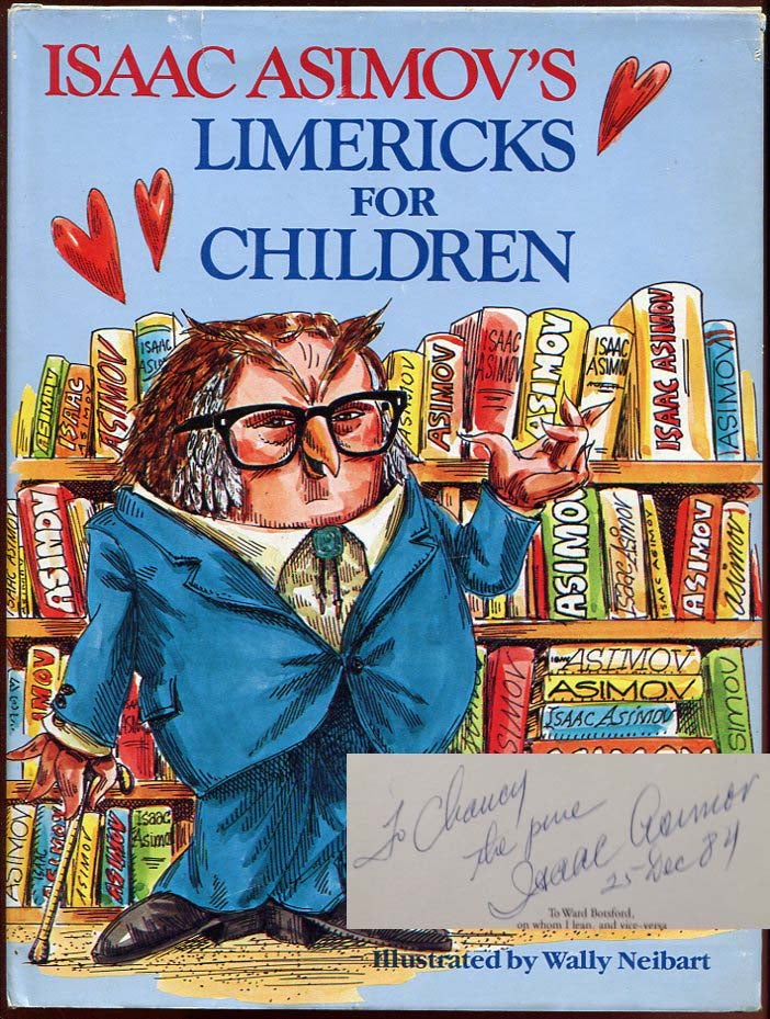 Item #8249 Isaac Asimov's Limericks for Children. Isaac Asimov, J O. Jeppson.