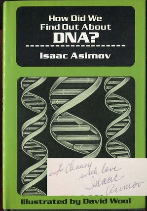 Item #8254 How Did We Find Out About DNA? Isaac Asimov, J O. Jeppson