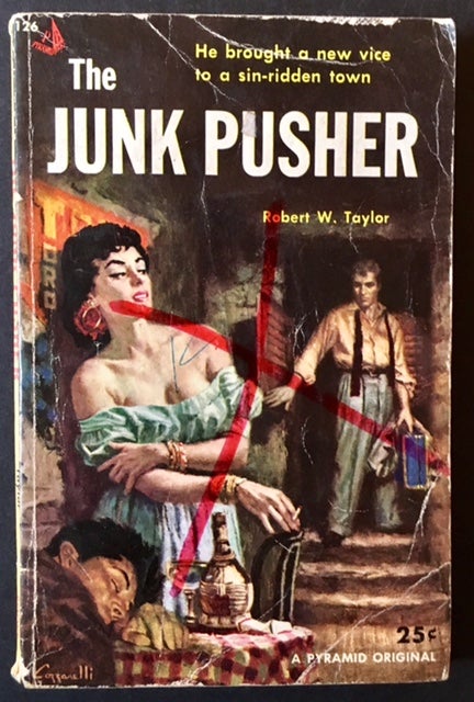 Item #8455 The Junk Pusher. Robert W. Taylor.