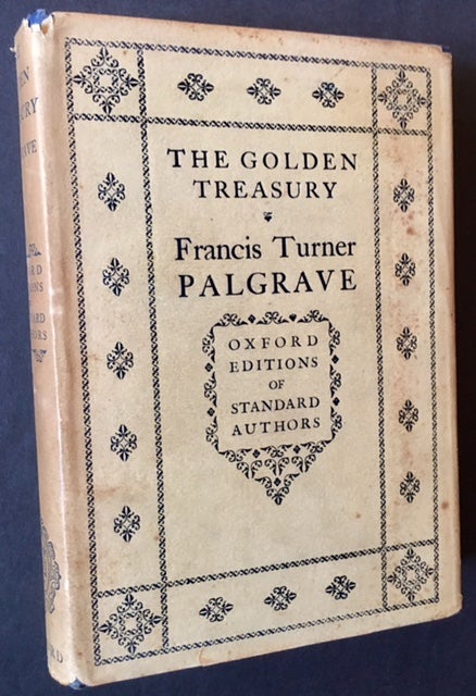 Item #8672 The Golden Treasury of the Best Songs and Lyrical Poems in the English Language.