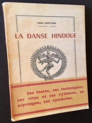 Item #8678 La Danse Hindoue. Usha Chatterji, Srimati Usha