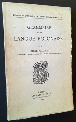 Item #8706 Grammaire De La Langue Polonaise. Henri Grappin