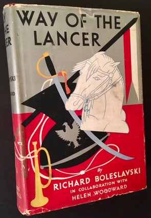 Item #8871 Way of the Lancer. Richard Boleslavski, with Helen Woodward