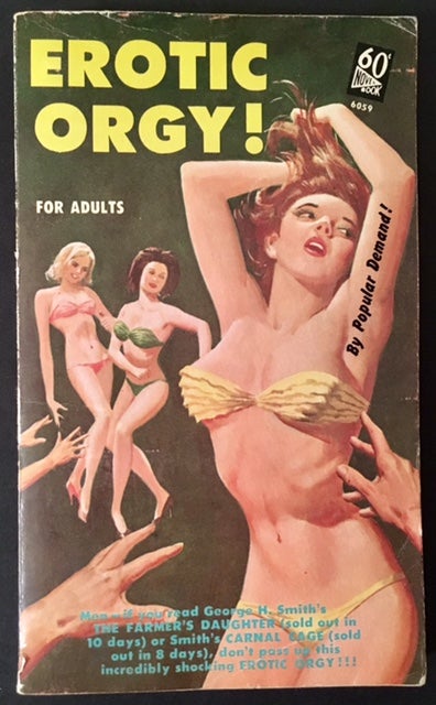 Item #8874 Erotic Orgy. George H. Smith.