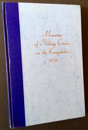 Item #8890 Memoirs of the Kungsholm Cruise to the North Cape, Russia and Lands of the Vikings 1936