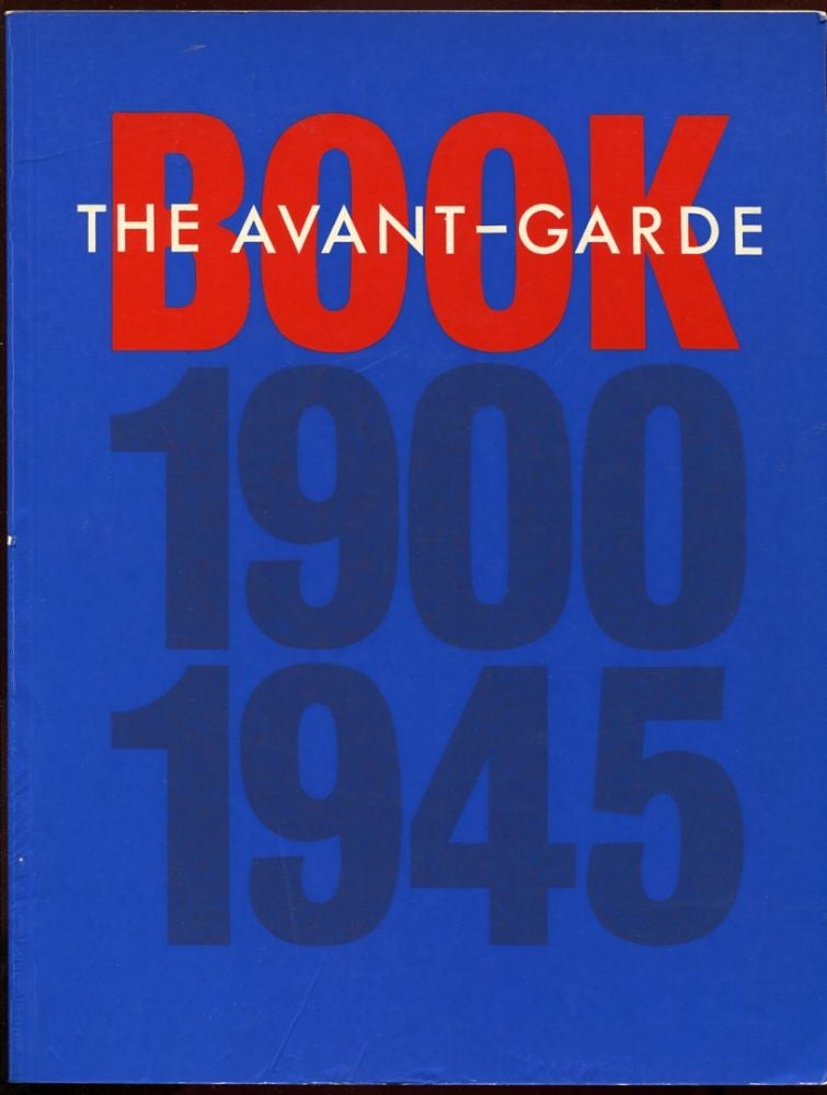 Item #8990 The Avant-Garde Book 1900-1945. Jaroslav Andel.