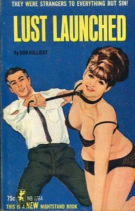 Item #9122 Lust Launched. Don Holliday