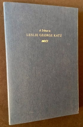 Item #9399 A Tribute to Leslie George Katz