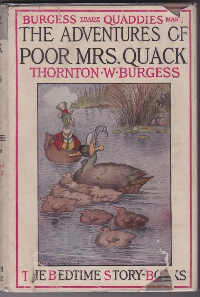 Item #9787 The Adventures of Poor Mrs. Quack. Thornton Burgess.